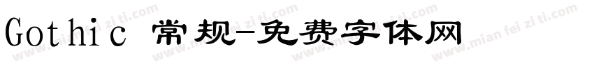 Gothic 常规字体转换